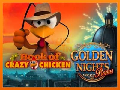 Book of Crazy Chicken Golden Nights dirua lortzeko joko-makina