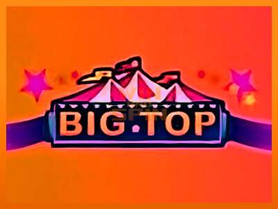 Big Top dirua lortzeko joko-makina