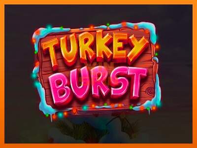 Turkey Burst dirua lortzeko joko-makina