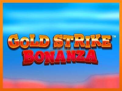 Gold Strike Bonanza dirua lortzeko joko-makina