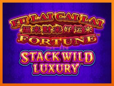 Fu Lai Cai Lai Stack Wild Luxury dirua lortzeko joko-makina