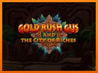 Gold Rush Gus and the City of Riches dirua lortzeko joko-makina