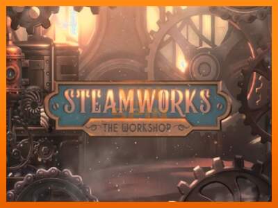 Steamworks - The Workshop dirua lortzeko joko-makina