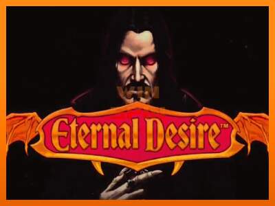 Eternal Desire dirua lortzeko joko-makina