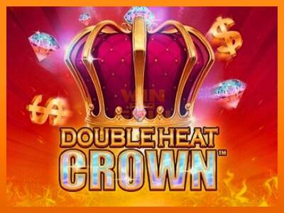 Double Heat: Crown dirua lortzeko joko-makina