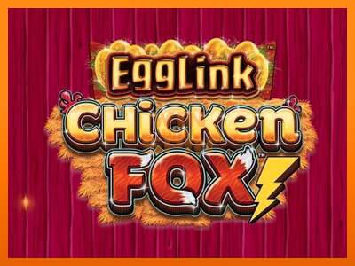 EggLink ChickenFox dirua lortzeko joko-makina