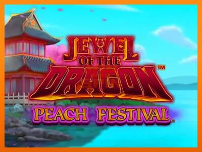 Jewel of the Dragon Peach Festival dirua lortzeko joko-makina