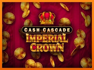 Cash Cascade Imperial Crown dirua lortzeko joko-makina