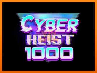 Cyber Heist 1000 dirua lortzeko joko-makina