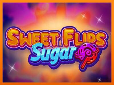 Sweet Flips Sugar dirua lortzeko joko-makina