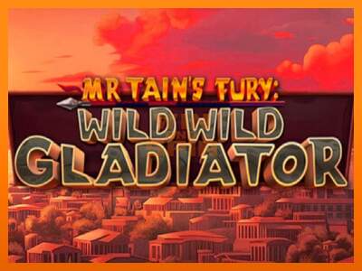 Mr Tains Fury: Wild Wild Gladiator dirua lortzeko joko-makina