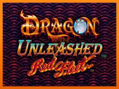 Dragon Unleashed - Red Fleet dirua lortzeko joko-makina