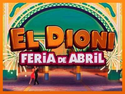 El Dioni Feria de Abril dirua lortzeko joko-makina