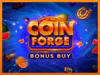 Coin Forge Bonus Buy dirua lortzeko joko-makina