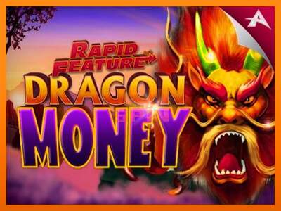 Rapid Feature Dragon Money dirua lortzeko joko-makina