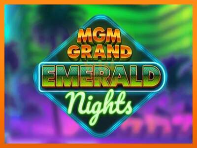 MGM Grand Emerald Nights dirua lortzeko joko-makina