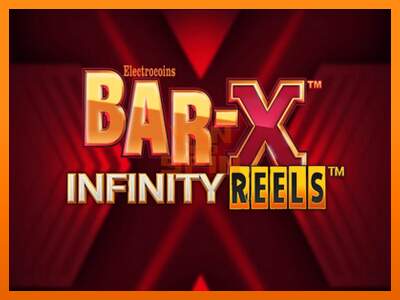 Bar-X Infinity Reels dirua lortzeko joko-makina