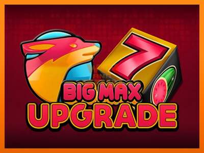 Big Max Upgrade dirua lortzeko joko-makina