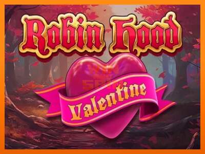 Robin Hood Valentine dirua lortzeko joko-makina