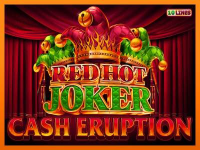 Cash Eruption Red Hot Joker dirua lortzeko joko-makina